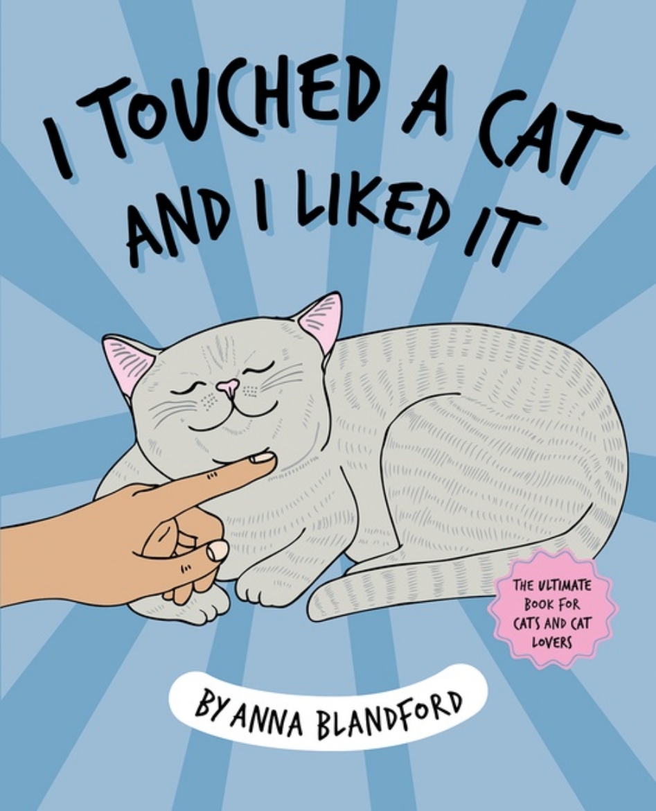 Picture of I Touched a Cat and I Liked it