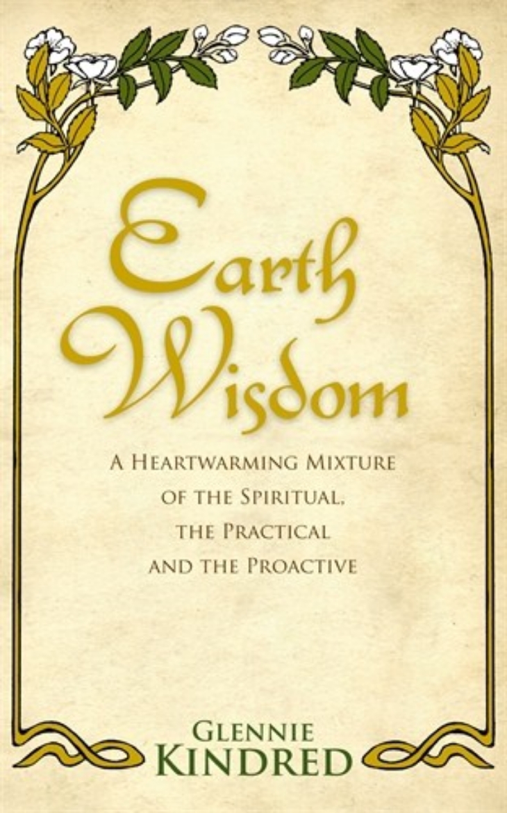 Picture of Earth wisdom - a heart-warming mixture of the spiritual, the practical and