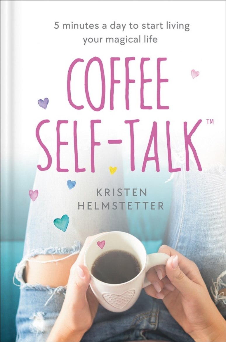 Picture of Coffee Self-Talk