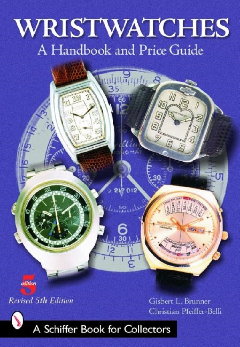 Picture of Wristwatches : A Handbook and Price Guide