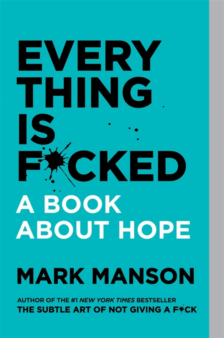 Picture of Everything Is F*cked