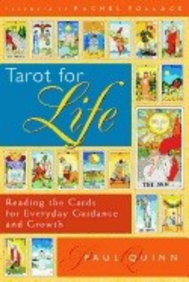 Picture of Tarot For Life: Reading The Cards For Everyday Guidance & Growth