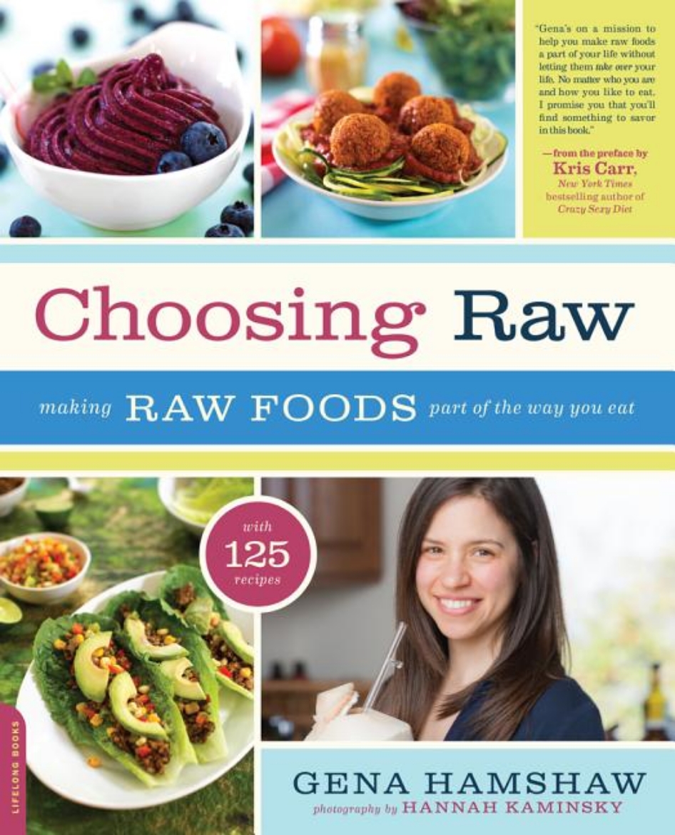 Picture of Choosing raw - making raw foods part of the way you eat