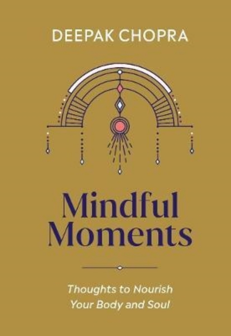 Picture of Mindful Moments - Thoughts to Nourish Your Body and Soul