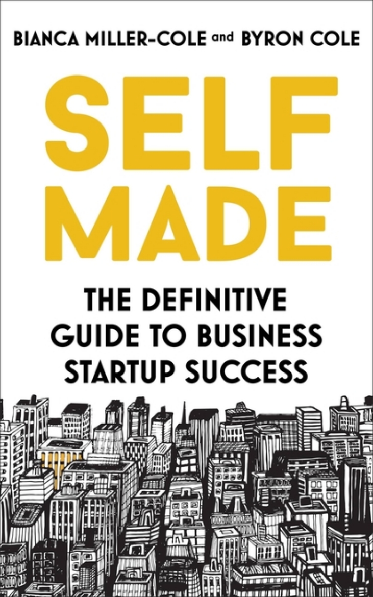 Picture of Self Made The definitive guide to business startup success