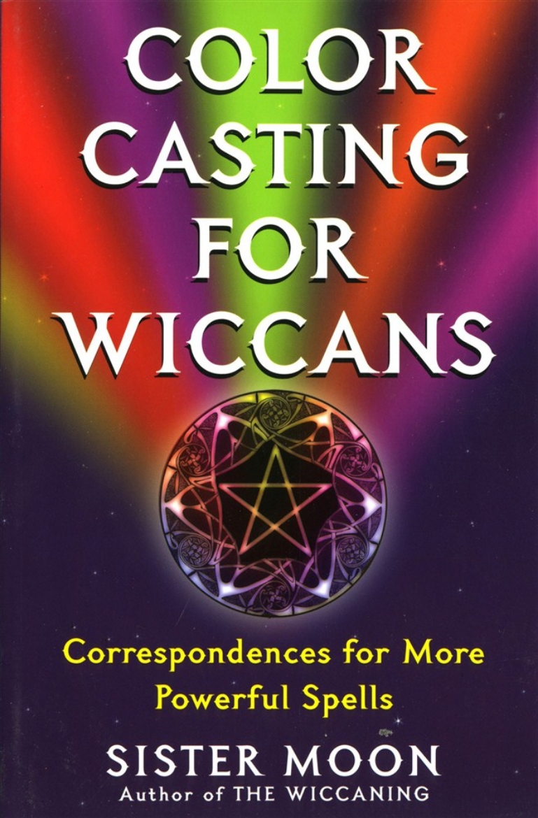 Picture of Color Casting For Wiccans: Correspondences For More Powerful Spells