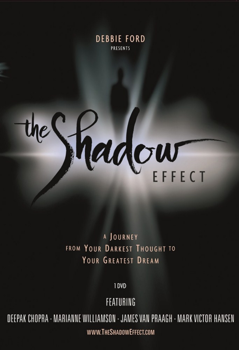 Picture of The Shadow Effect : A Journey from Your Darkest Thought to Your Greatest Dream