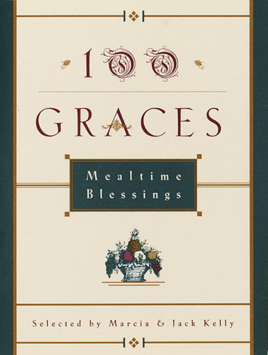 Picture of One Hundred Graces: Mealtime Blessings (Calligraphy By Chris