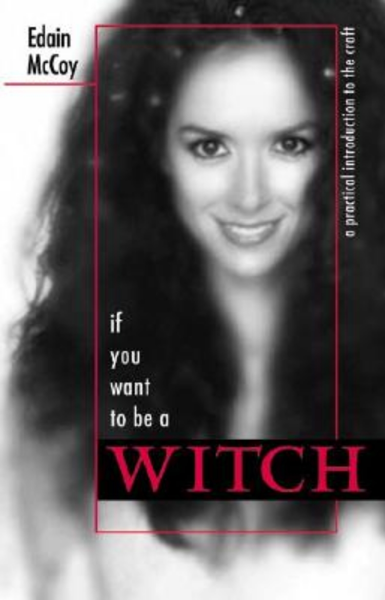 Picture of If you want to be a witch - a practical introduction to the craft