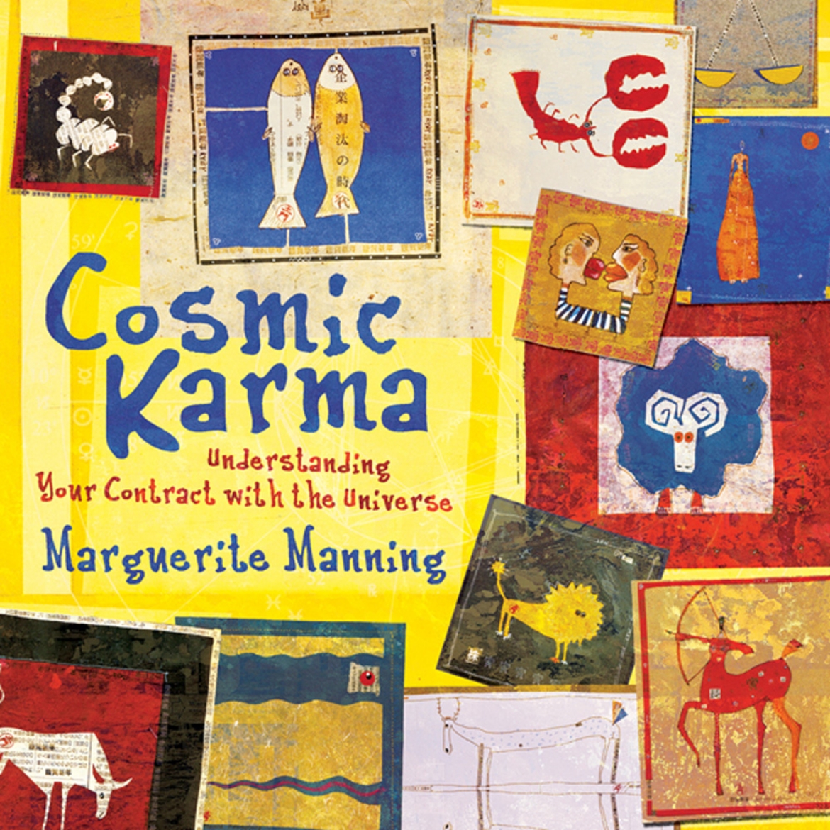Picture of Cosmic karma - understanding your contract with the universe