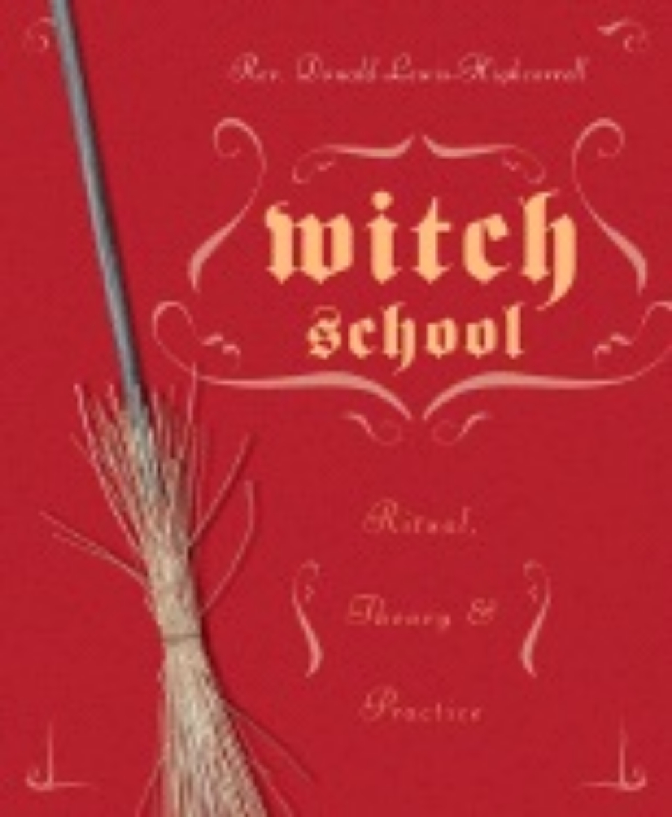 Picture of Witch school ritual, theory, and practice - theory and practice