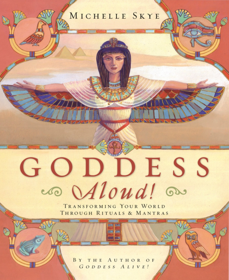 Picture of Goddess aloud! - transforming your world through rituals and mantras
