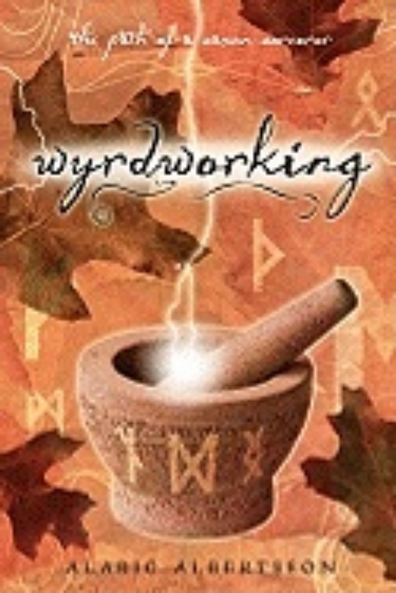 Picture of Wyrdworking: The Path of a Saxon Sorcerer
