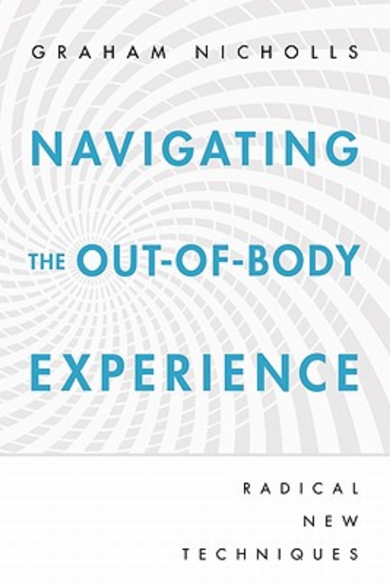 Picture of Navigating the out-of-body experience - radical new techniques