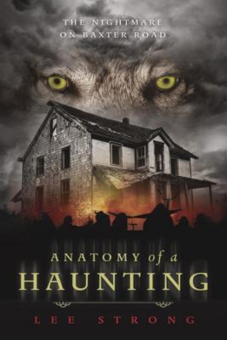 Picture of Anatomy of a Haunting: The Nightmare on Baxter Road