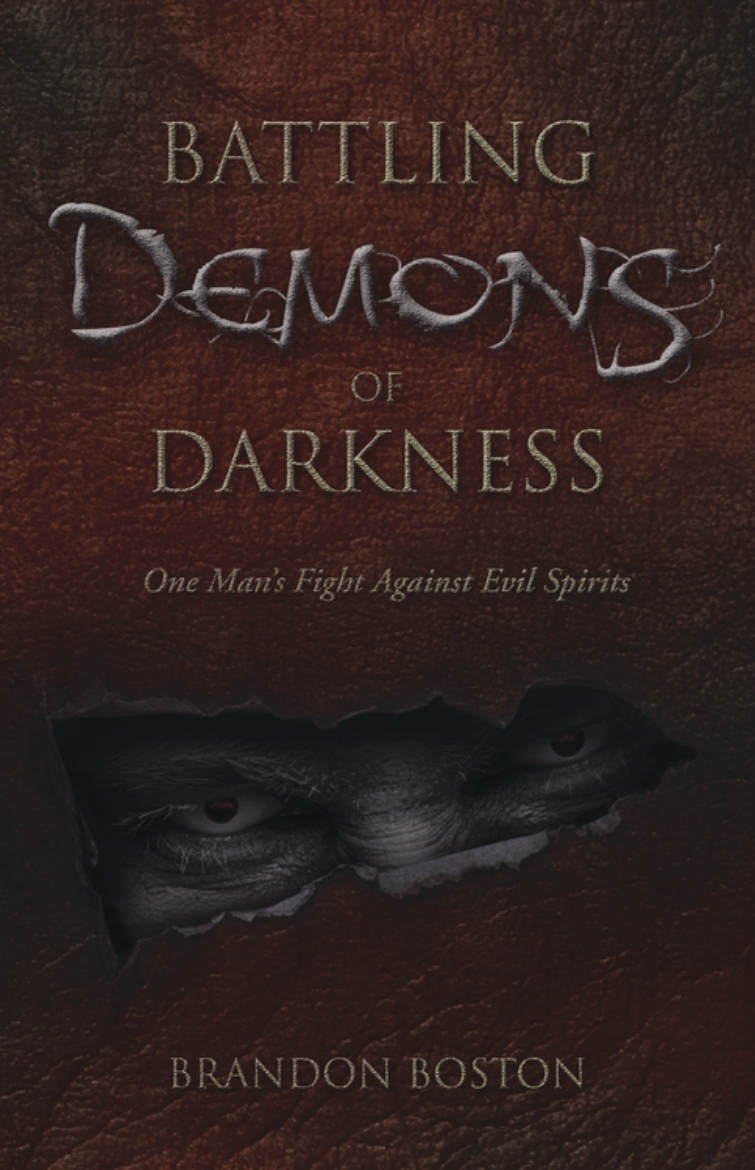 Picture of Battling Demons of Darkness : One Man's Fight Against Evil Spirits