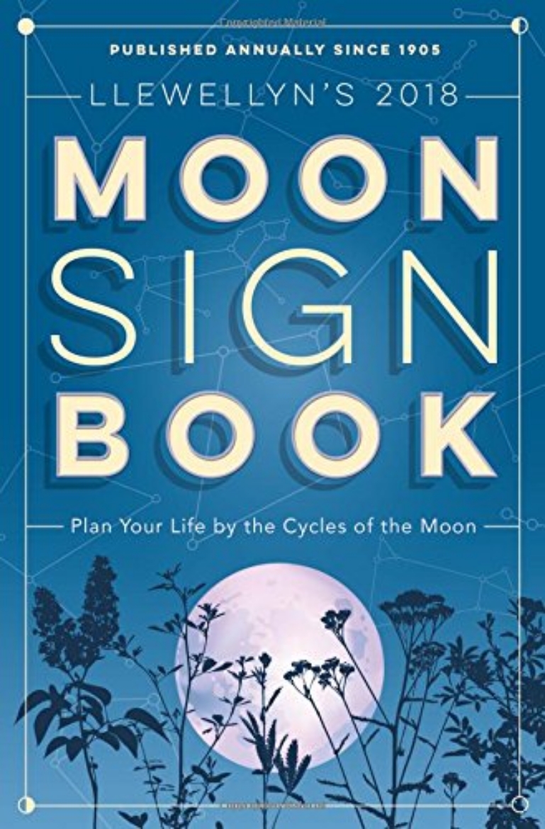 Picture of Llewellyns moon sign book 2018 - plan your life by the cycles of the moon