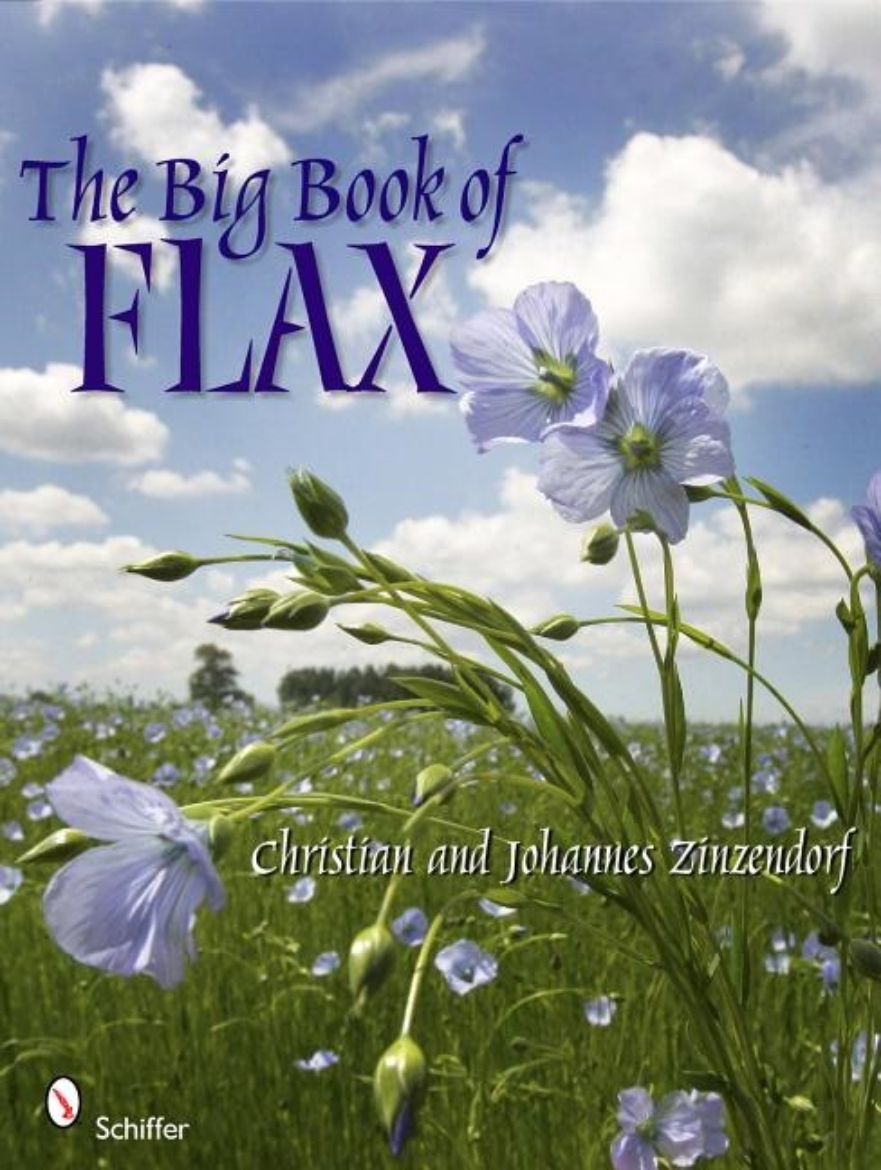Picture of Big book of flax - a compendium of facts, art, lore, projects and song