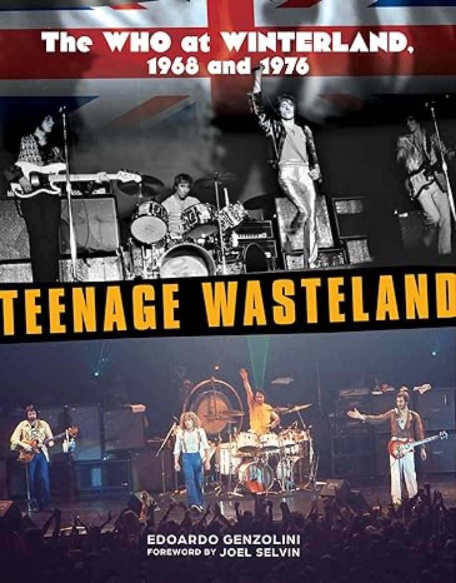 Picture of Teenage Wasteland: The Who at Winterland, 1968 and 1976