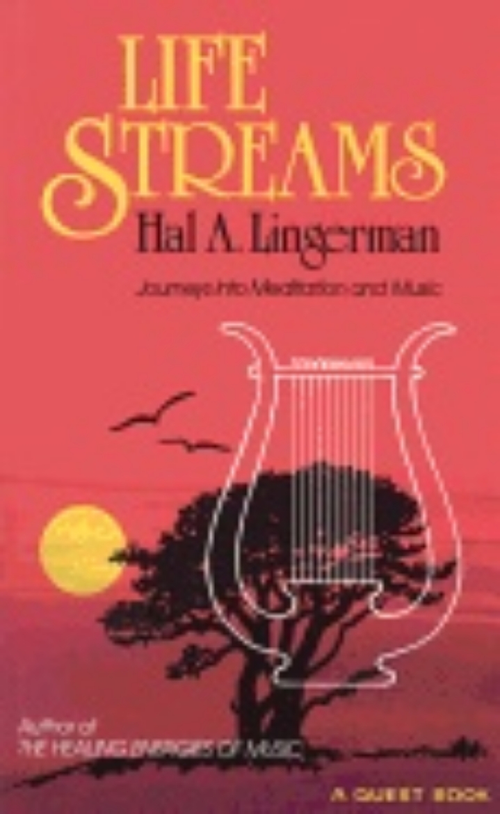 Picture of Life Streams : Journeys into Meditation and Music