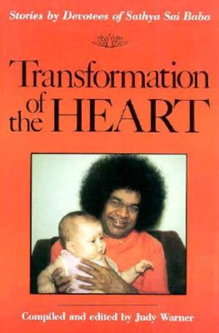 Picture of Transformation of the Heart: Stories by Devotees of Sathya Sai Baba