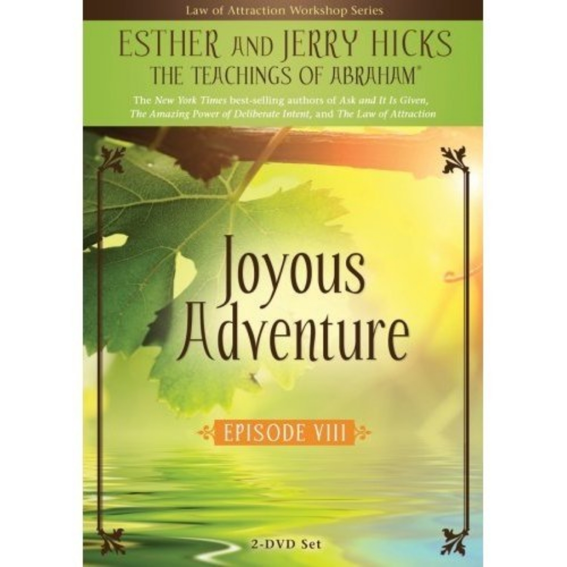 Picture of Episode VIII : Joyous Adventure - The Law of Attraction in Action