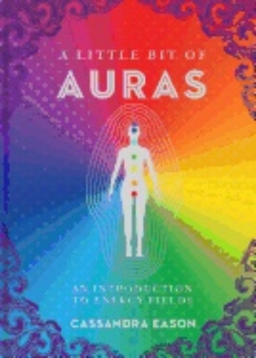 Picture of Little bit of auras - an introduction to energy fields