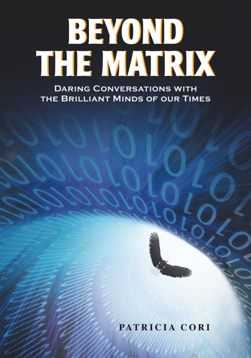 Picture of Beyond the matrix - daring conversations with the brilliant minds of our ti