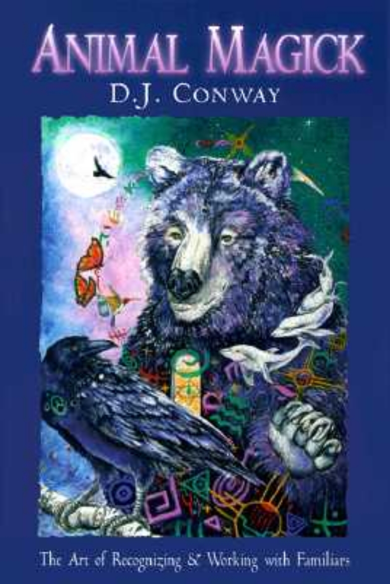 Picture of Animal Magick: The Art of Recognizing and Working with Familiars
