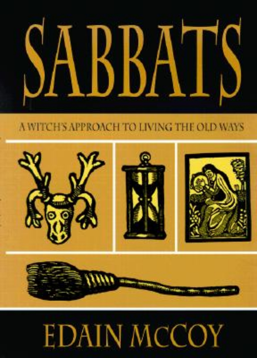 Picture of Sabbats - a new approach to living the old ways