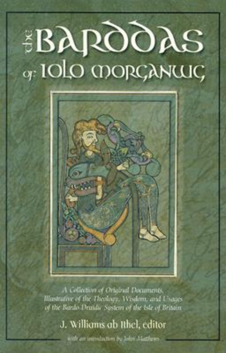 Picture of The Barddas of Iolo Morganwg: A Collection of Original Documents, Illustrative of the Theology, Wisdom, and Usages of the Bardo-Druidic System of th