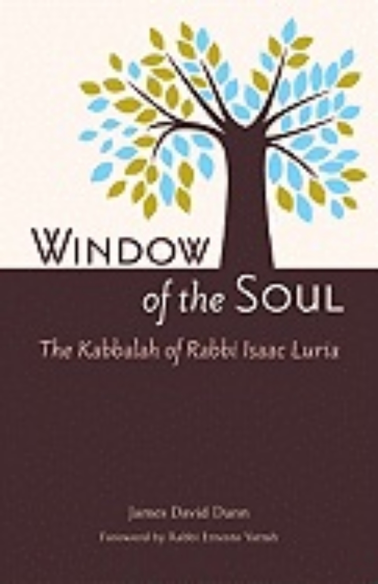 Picture of Window of the soul - the kabbalah of rabbi isaac luria