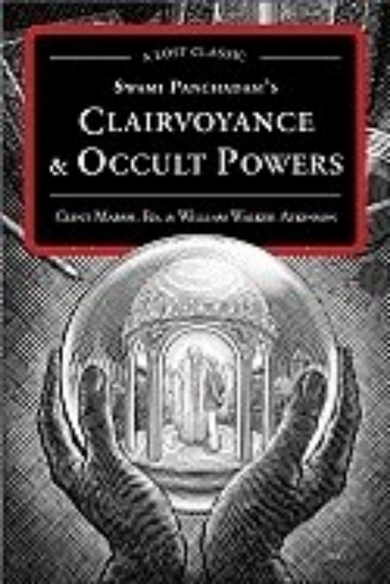 Picture of Swami panchadasis clairvoyance & occult powers - a lost classic