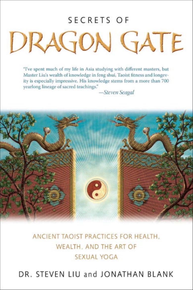 Picture of Secrets Of The Dragon Gate: Ancient Taoist Practices For Health, Wealth & The Art Of Sexual Yoga
