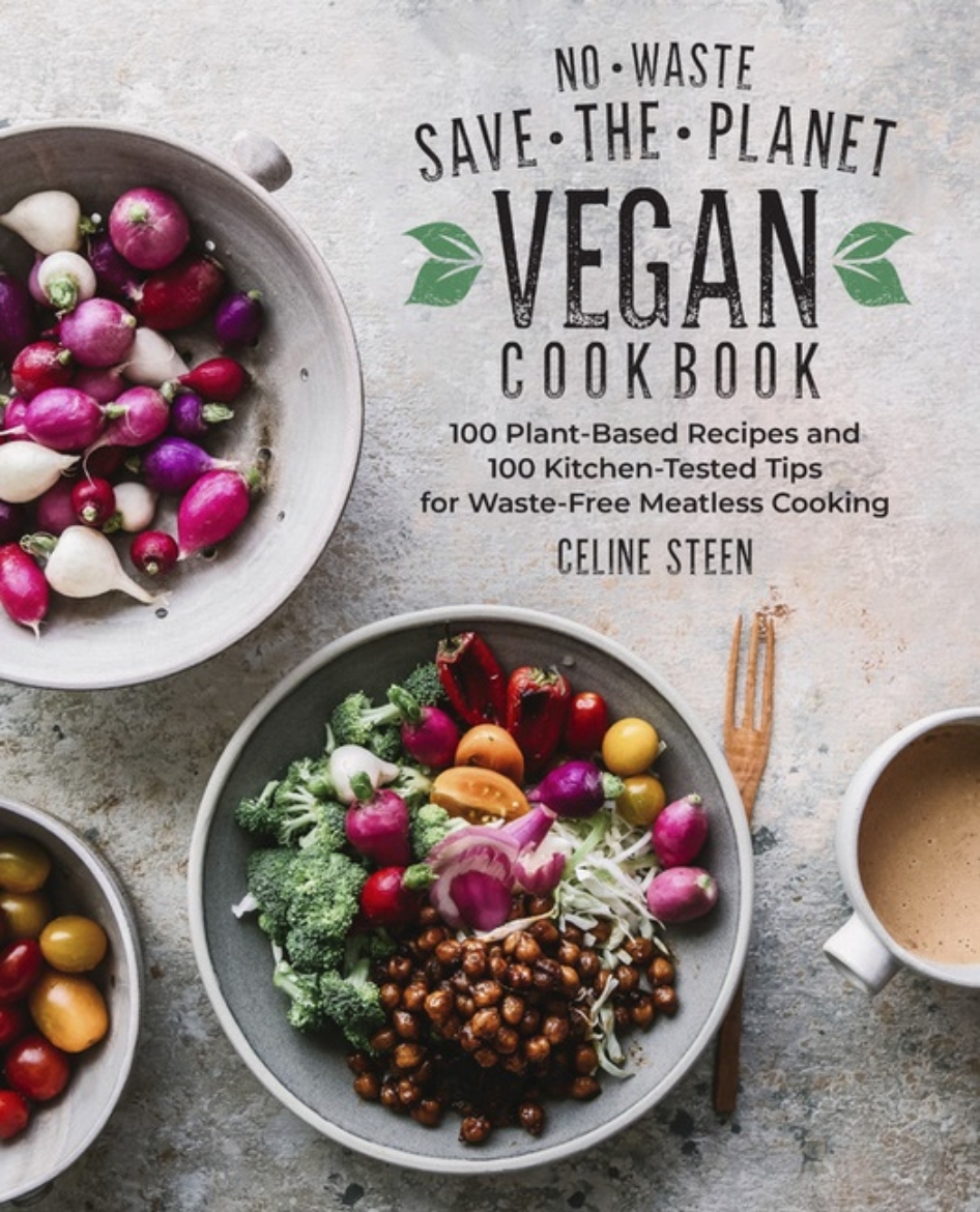 Picture of No-Waste Save-The-Planet Vegan Cookbook