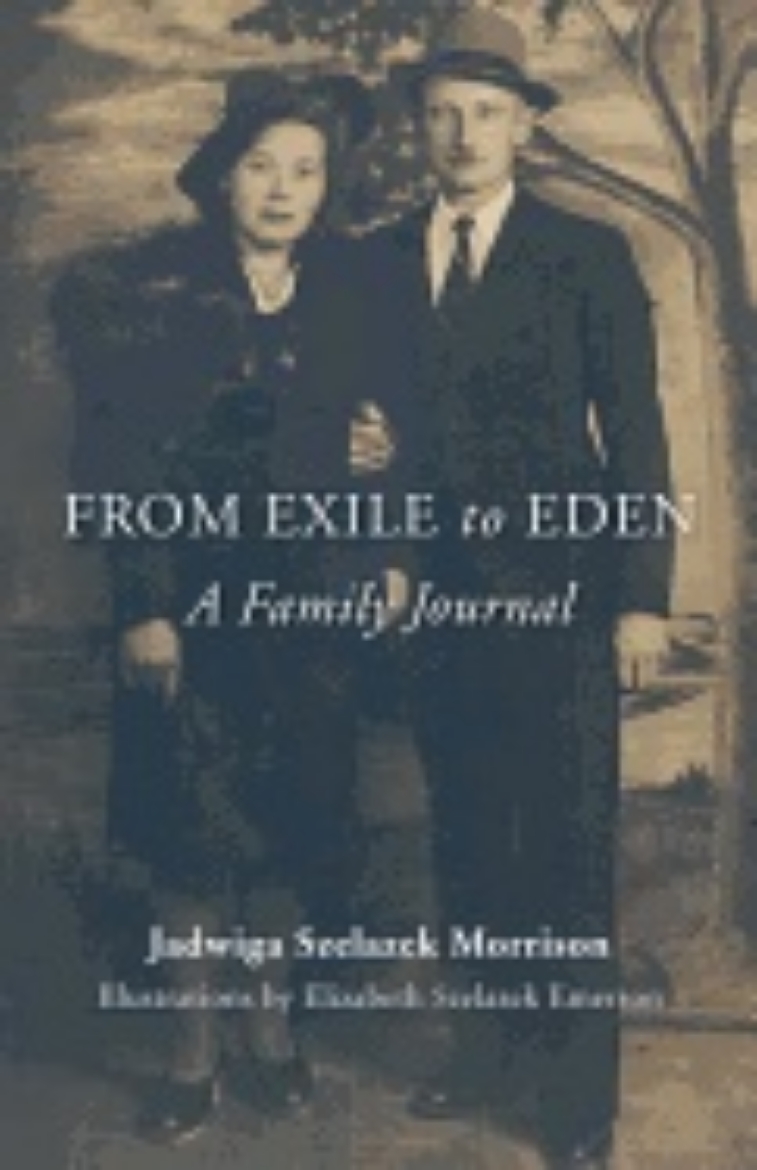 Picture of From Exile To Eden : A Family Journal