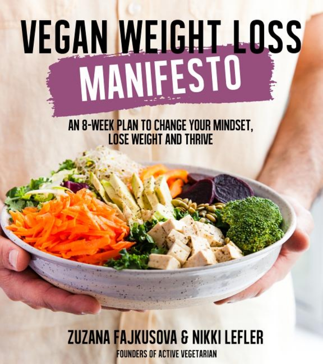 Picture of Vegan weight loss manifesto - an 8-week plan to change your mindset, lose w