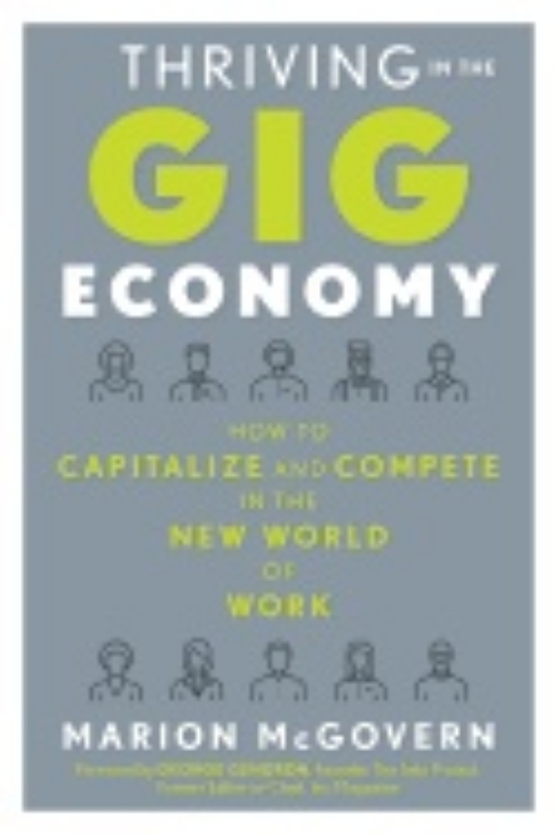 Picture of Thriving in the gig economy - how to capitalize and compete in the new worl