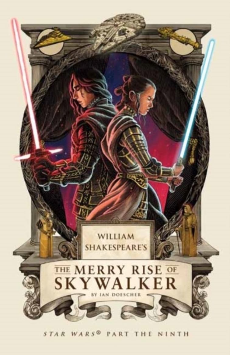 Picture of William Shakespeare's The Merry Rise of Skywalker