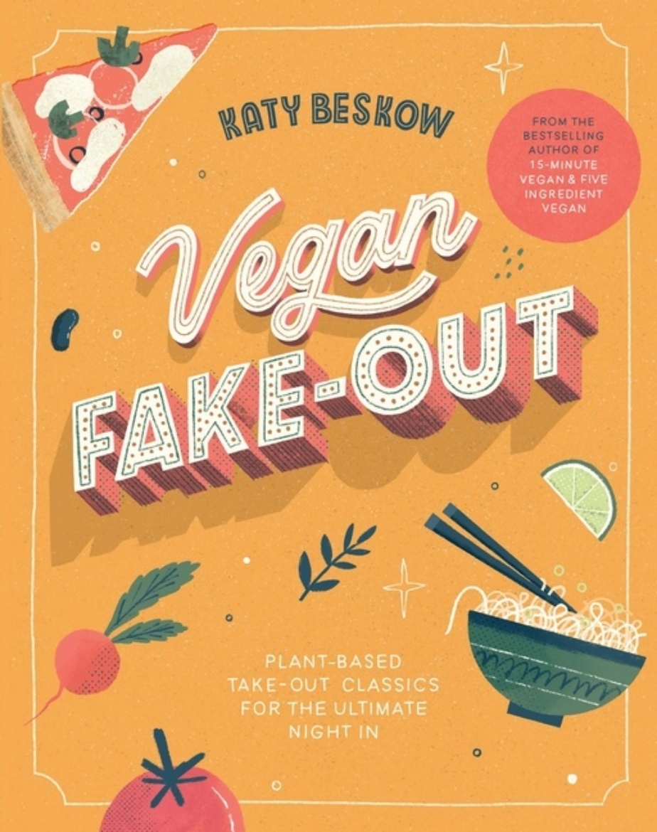 Picture of Vegan Fake-Out: Plant-Based Take-Out Classics