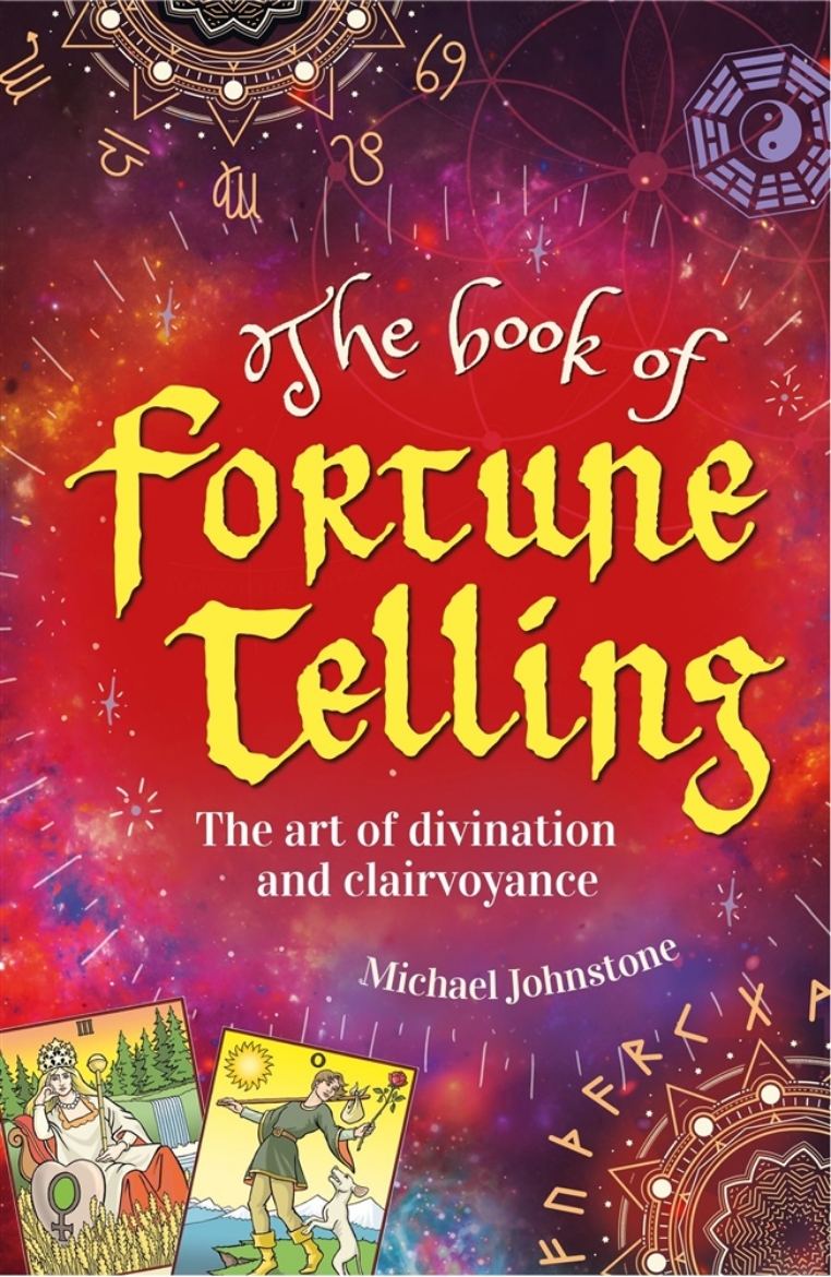 Picture of The Book of Fortune Telling: The Art of Divination and Clairvoyance
