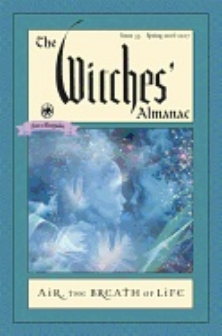 Picture of Witches' Almanac 2016 : Issue 35 Spring 2016 - Spring 2017, Air: The Breath of Life