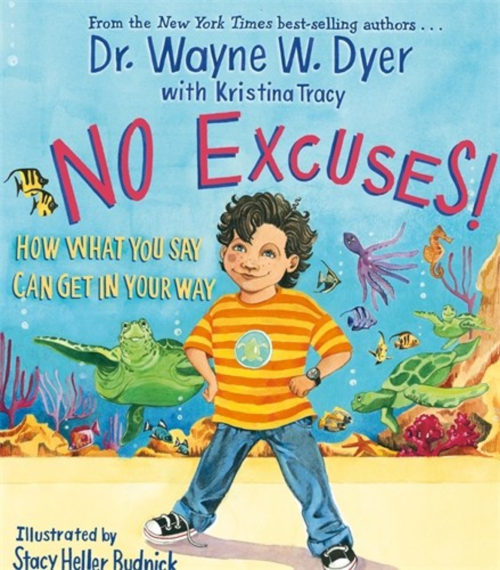 Picture of No excuses! - how what you say can get in your way