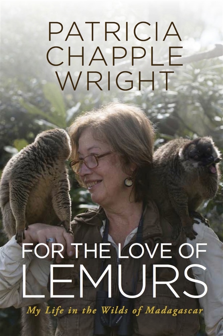 Picture of For The Love Of Lemurs : My Life in the Wilds of Madagascar