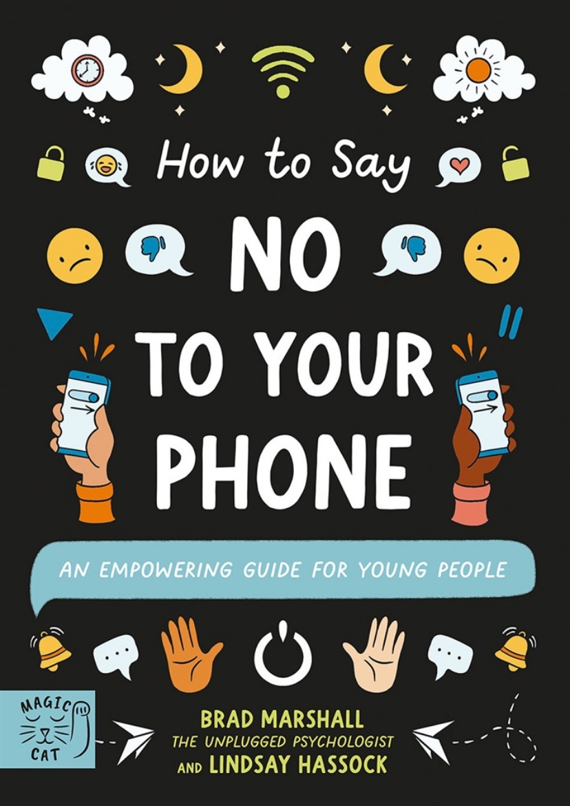 Picture of How to Say No to Your Phone