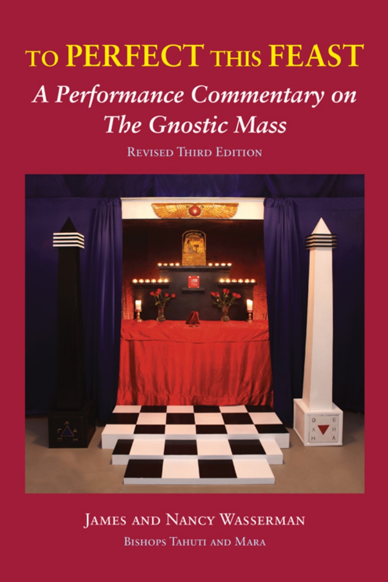 Picture of To Perfect This Feast: A Commentary On Liber Xv The Gnostic Mass