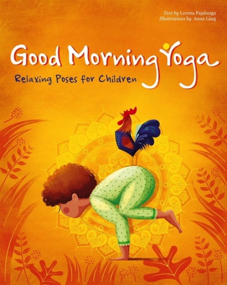 Picture of Good Morning Yoga: Relaxing Poses for Children