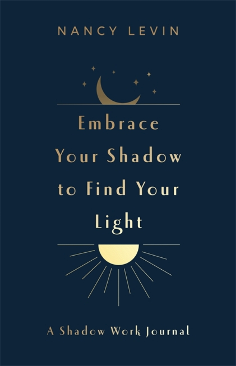 Picture of Embrace Your Shadow to Find Your Light