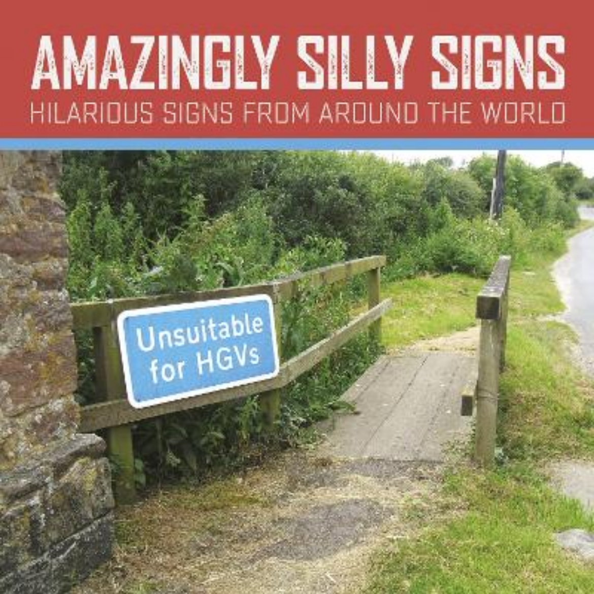 Picture of Amazingly Silly Signs
