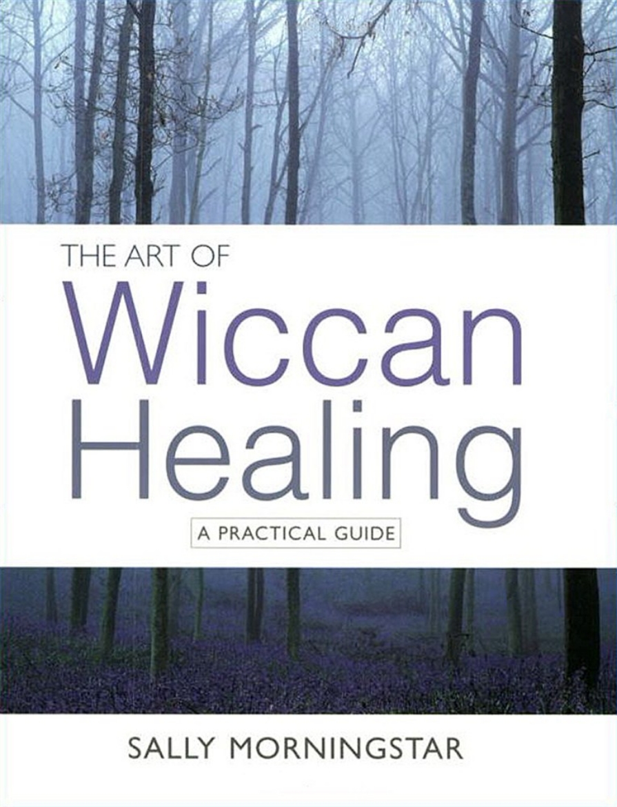 Picture of The Art of Wiccan Healing